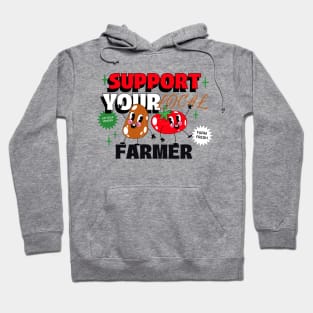 Support Your Local Farmers Hoodie